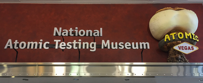 The National Atomic Testing Museum in Las Vegas. I did a double-take with this sign - their mushroom cloud looks like food.