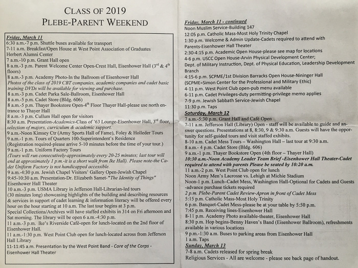 The itinerary printed in our handy Plebe-Parent Weekend brochure.