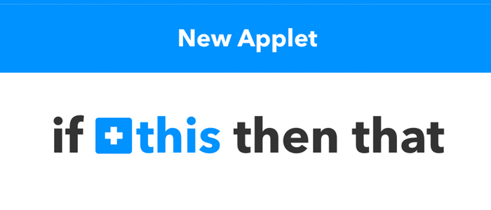 IFTTT Tool: If This Then That